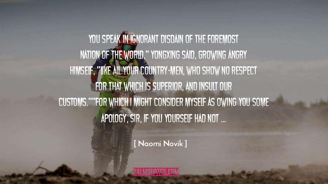 Protecting Your Country quotes by Naomi Novik