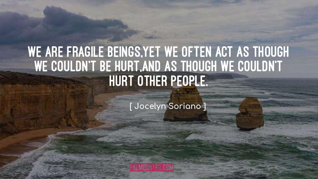Protecting Your Heart From Getting Hurt quotes by Jocelyn Soriano