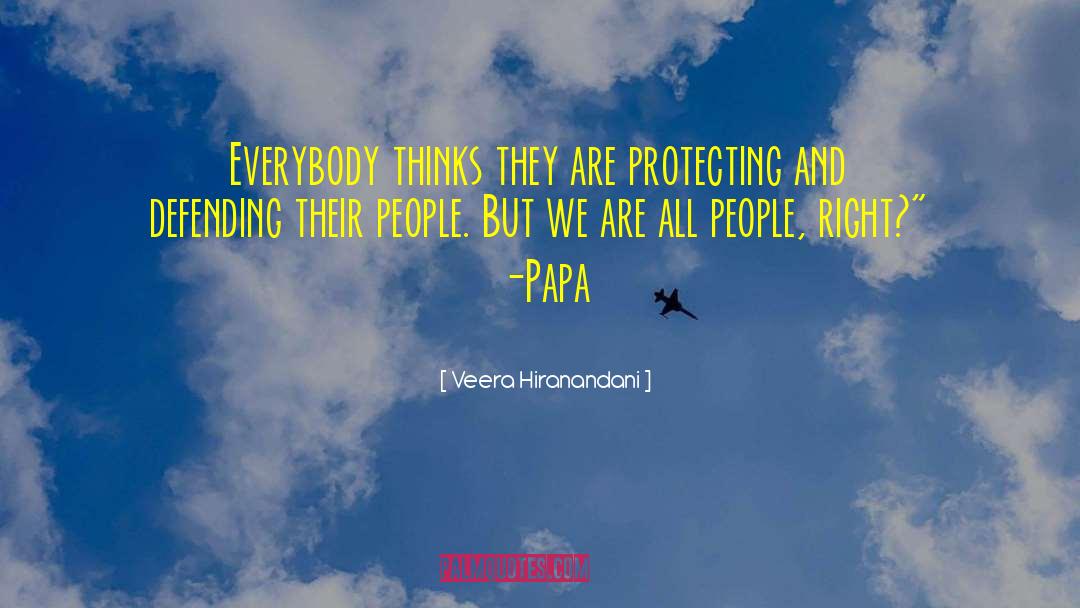 Protecting Yourself quotes by Veera Hiranandani