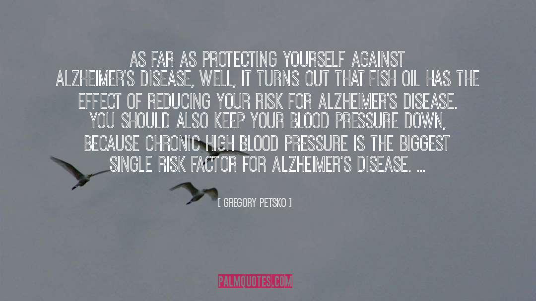 Protecting Yourself quotes by Gregory Petsko