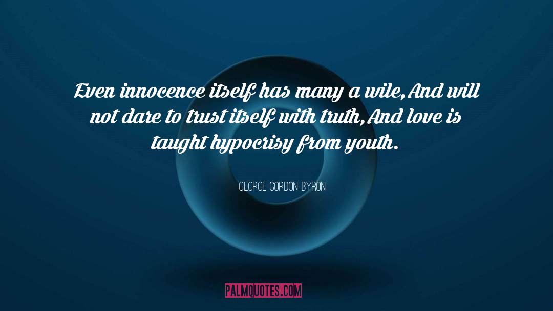Protection From Love quotes by George Gordon Byron