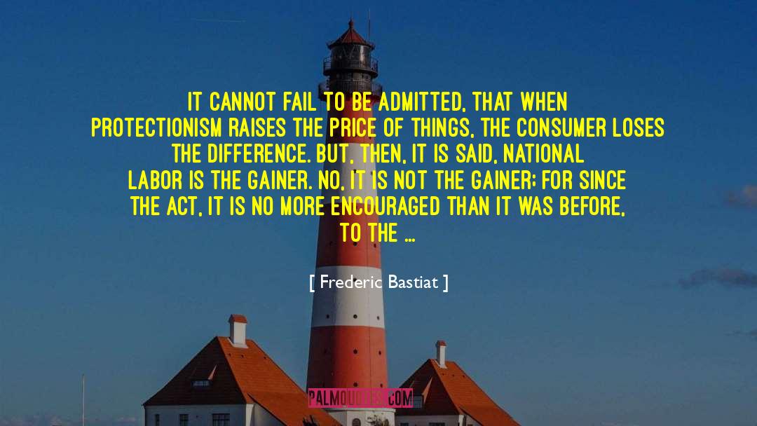 Protectionism quotes by Frederic Bastiat