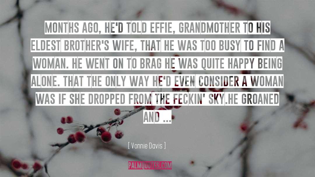 Protective Big Brothers quotes by Vonnie Davis