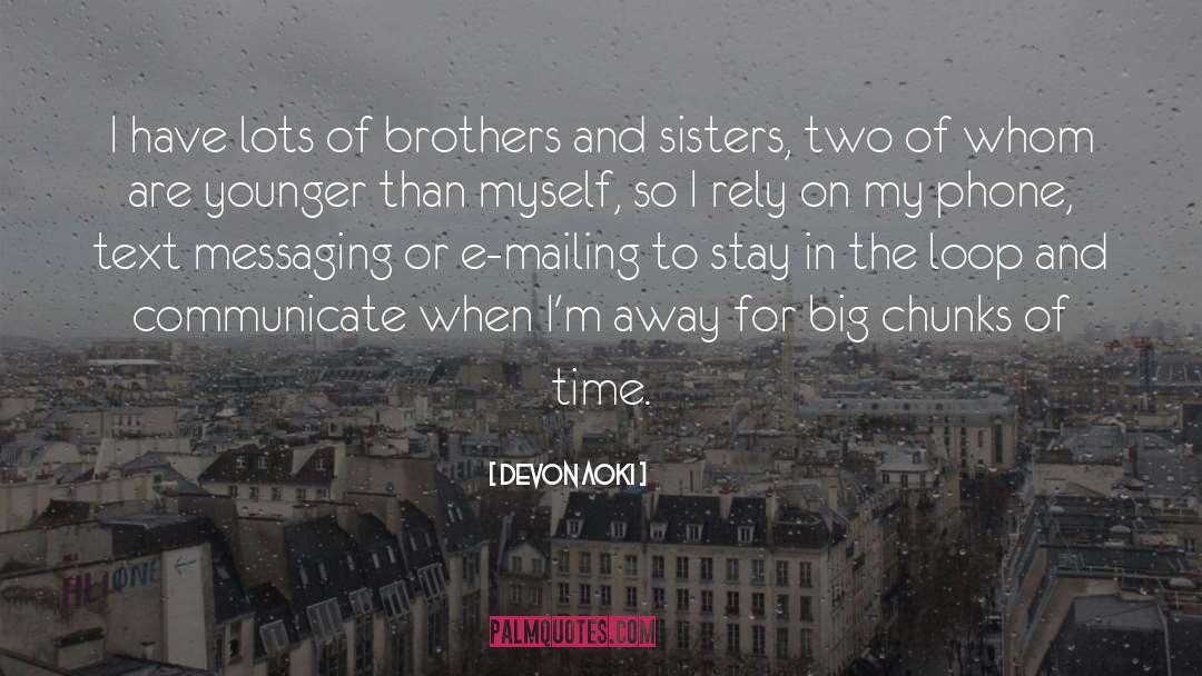 Protective Big Sisters quotes by Devon Aoki