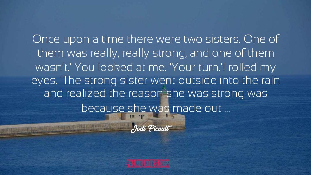 Protective Big Sisters quotes by Jodi Picoult