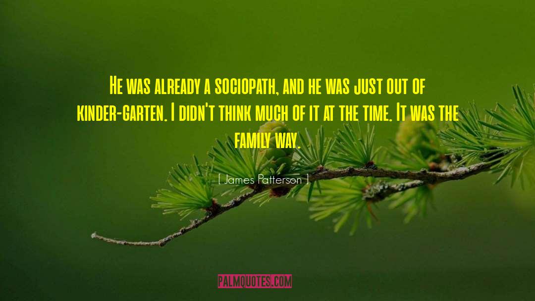Protective Family quotes by James Patterson