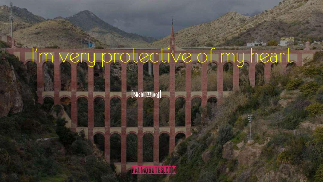 Protective quotes by Nicki Minaj