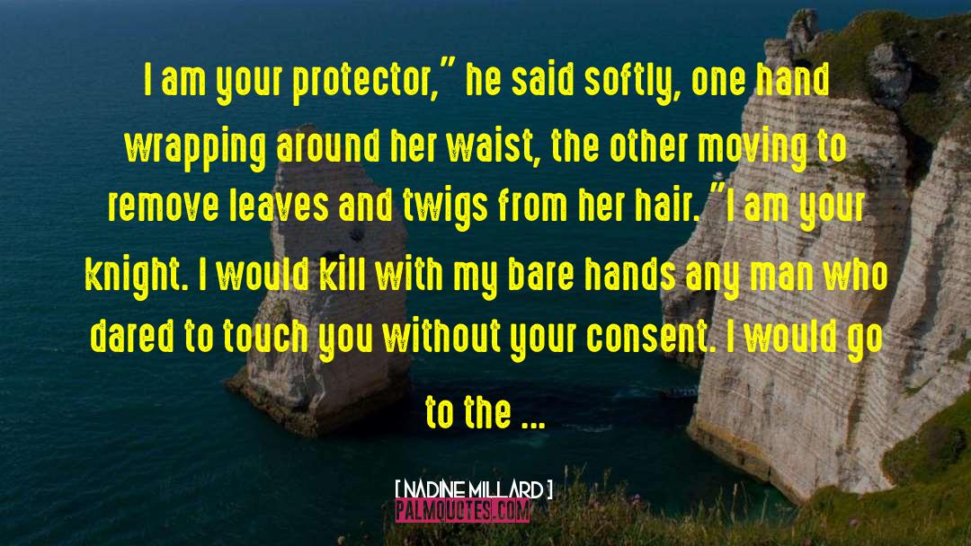 Protector quotes by Nadine Millard