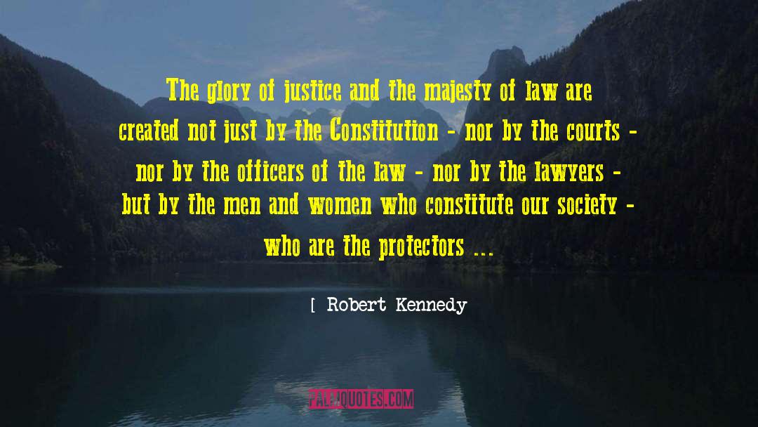 Protectors quotes by Robert Kennedy