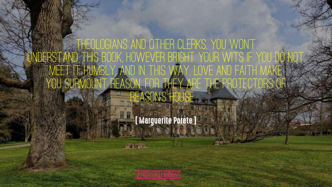 Protectors quotes by Marguerite Porete