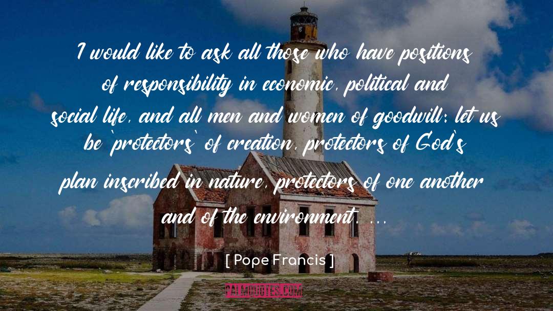 Protectors quotes by Pope Francis