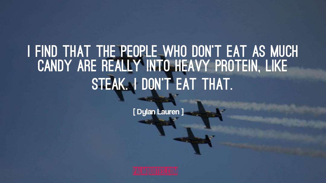 Protein quotes by Dylan Lauren