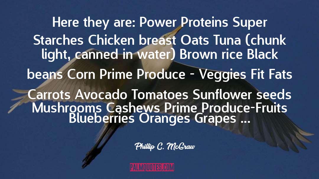 Proteins quotes by Phillip C. McGraw