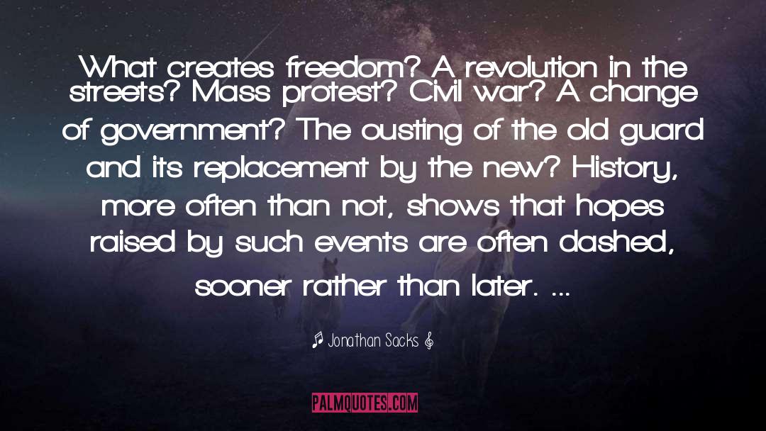 Protest Movements quotes by Jonathan Sacks