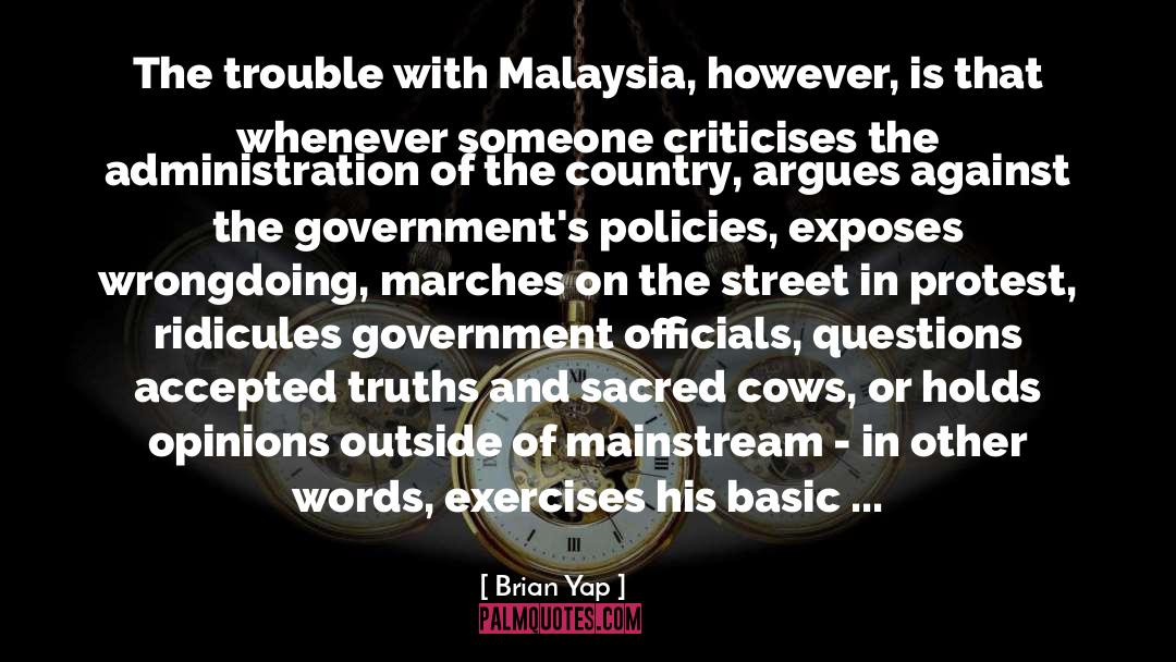 Protest quotes by Brian Yap