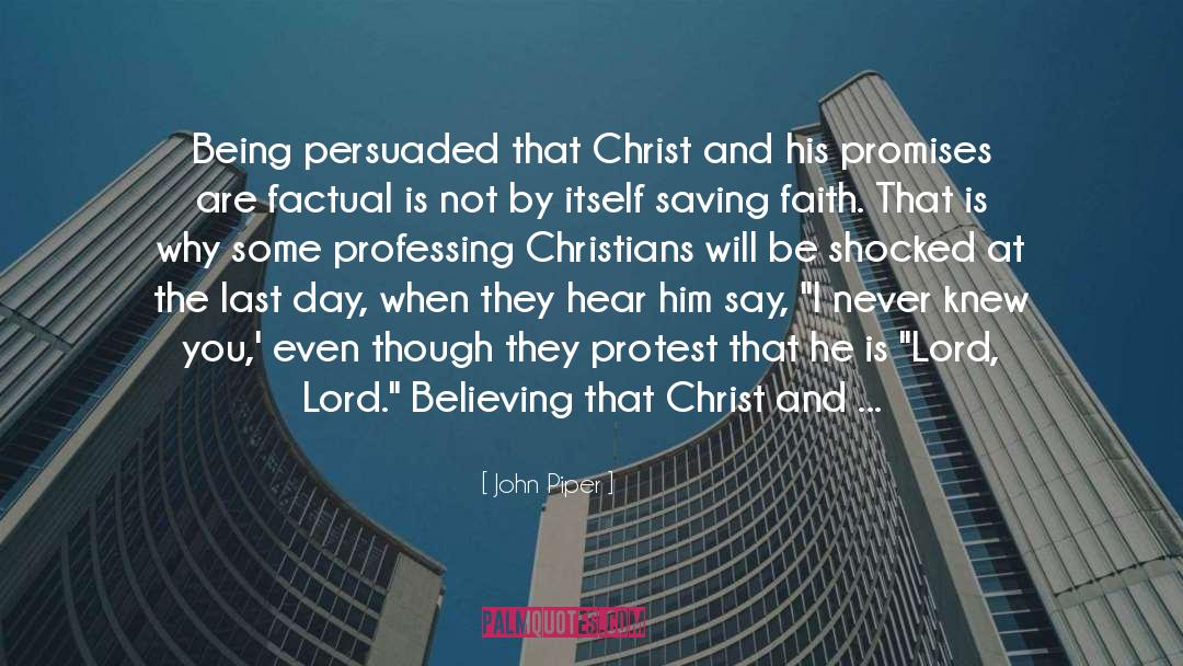 Protest quotes by John Piper