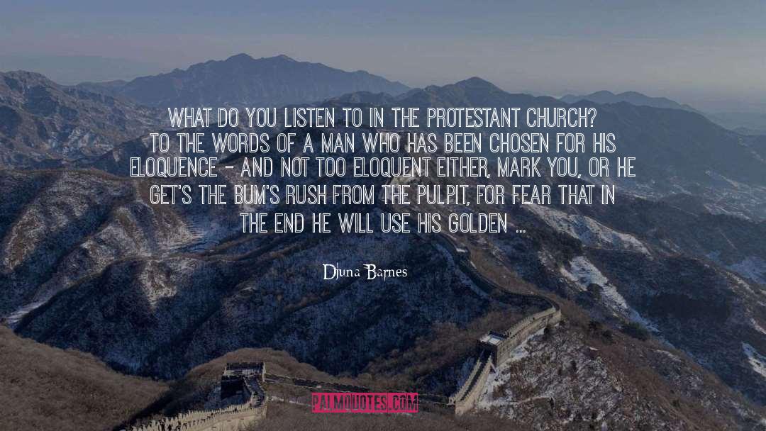 Protestant quotes by Djuna Barnes