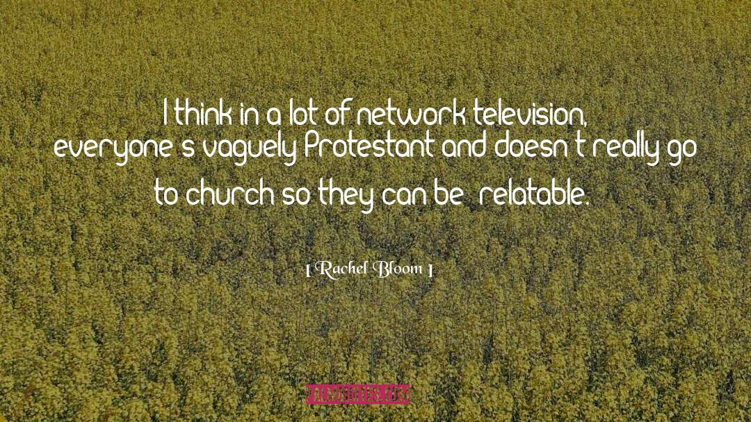 Protestant quotes by Rachel Bloom