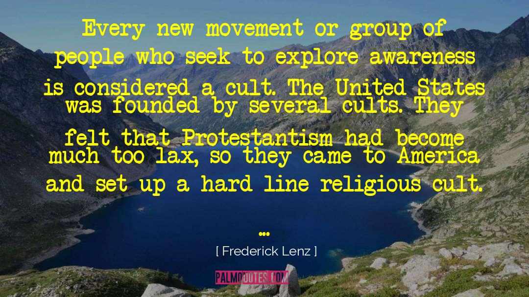 Protestantism quotes by Frederick Lenz