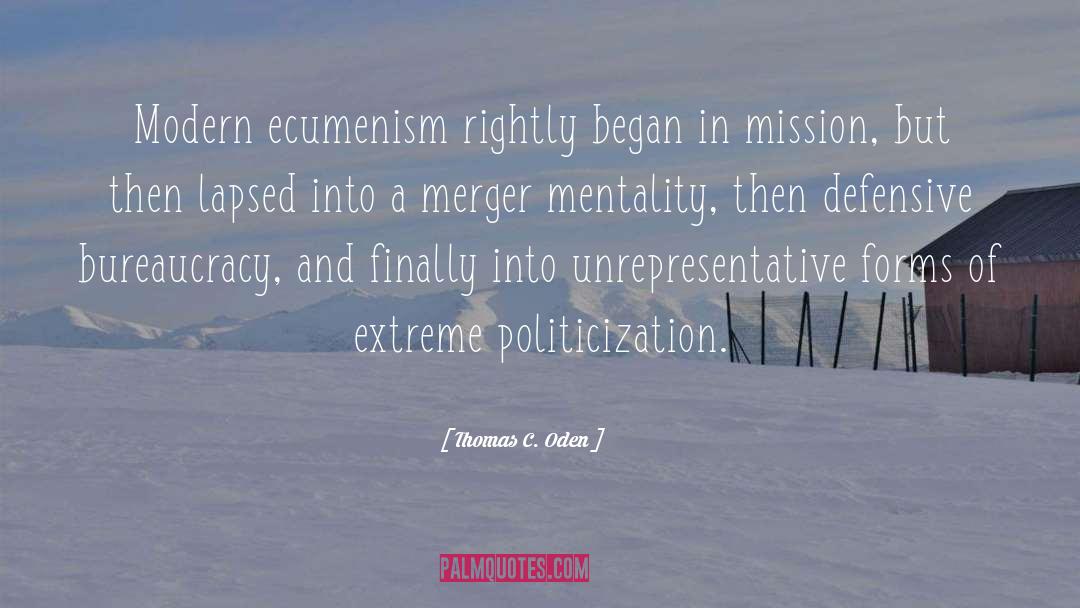 Protestantism quotes by Thomas C. Oden