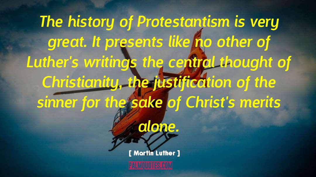 Protestantism quotes by Martin Luther