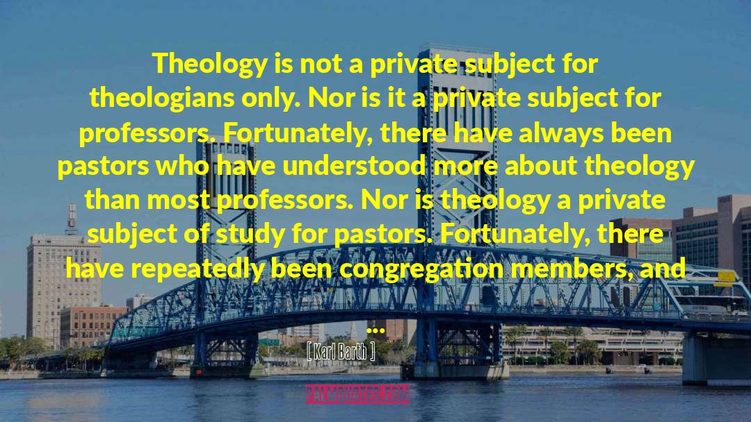 Protestantism quotes by Karl Barth