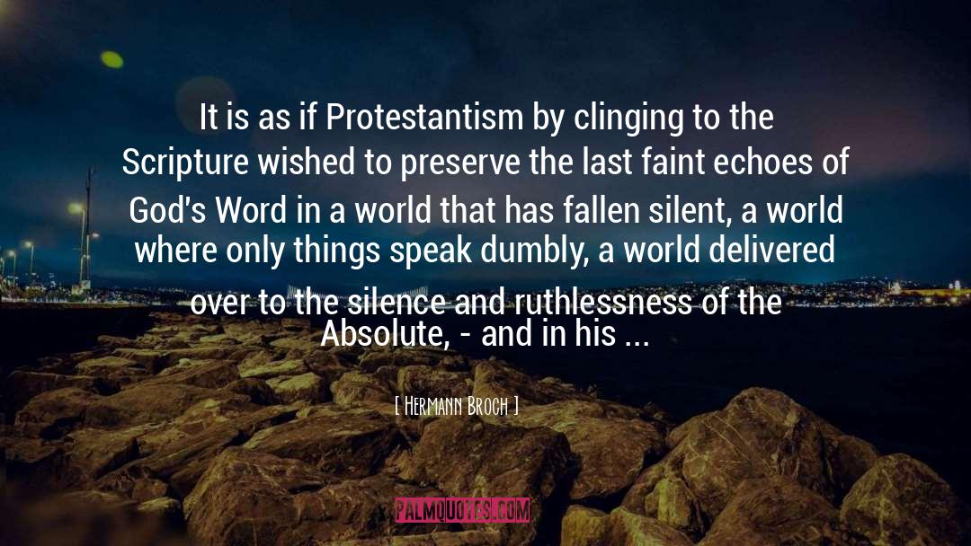 Protestantism quotes by Hermann Broch