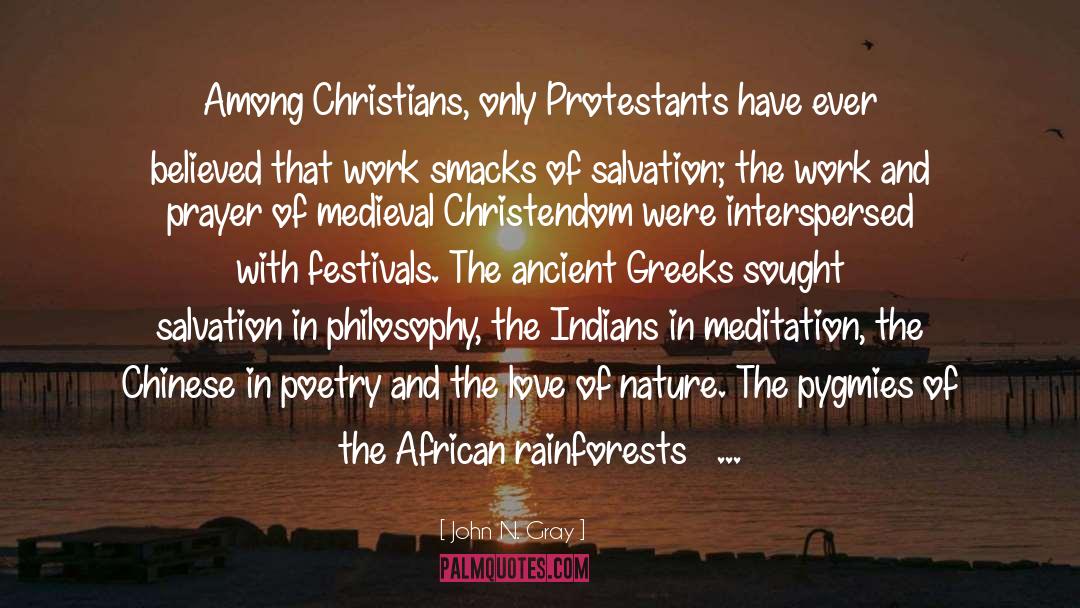 Protestants quotes by John N. Gray