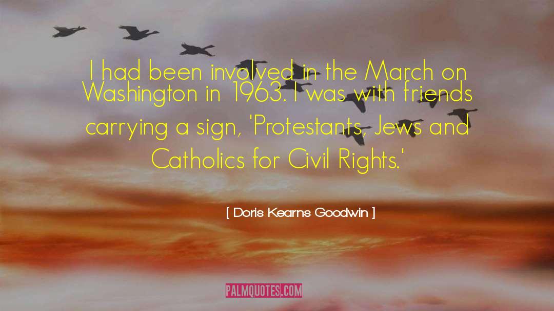Protestants quotes by Doris Kearns Goodwin