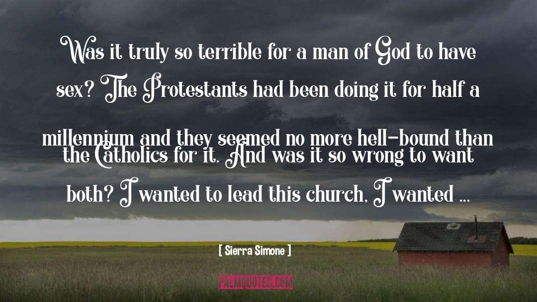 Protestants quotes by Sierra Simone