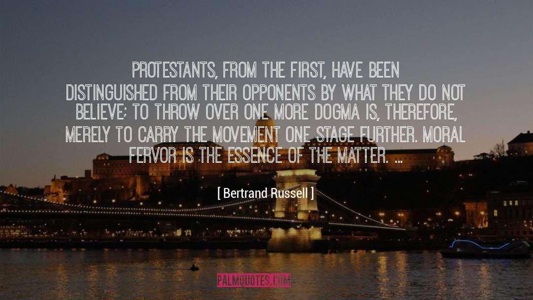 Protestants quotes by Bertrand Russell