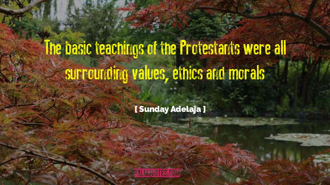 Protestants quotes by Sunday Adelaja