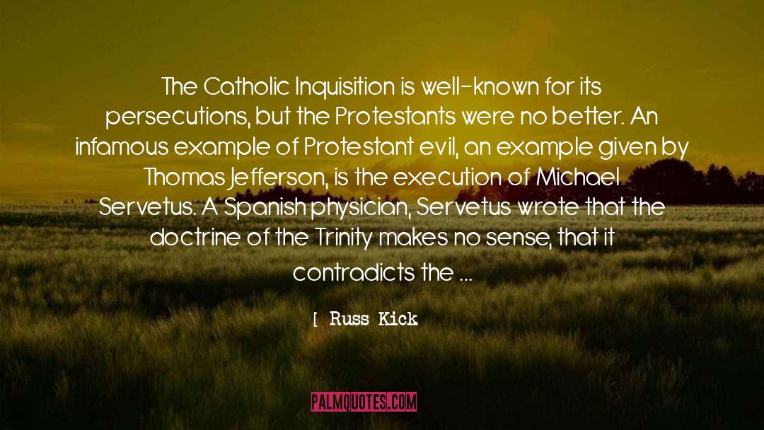 Protestants quotes by Russ Kick