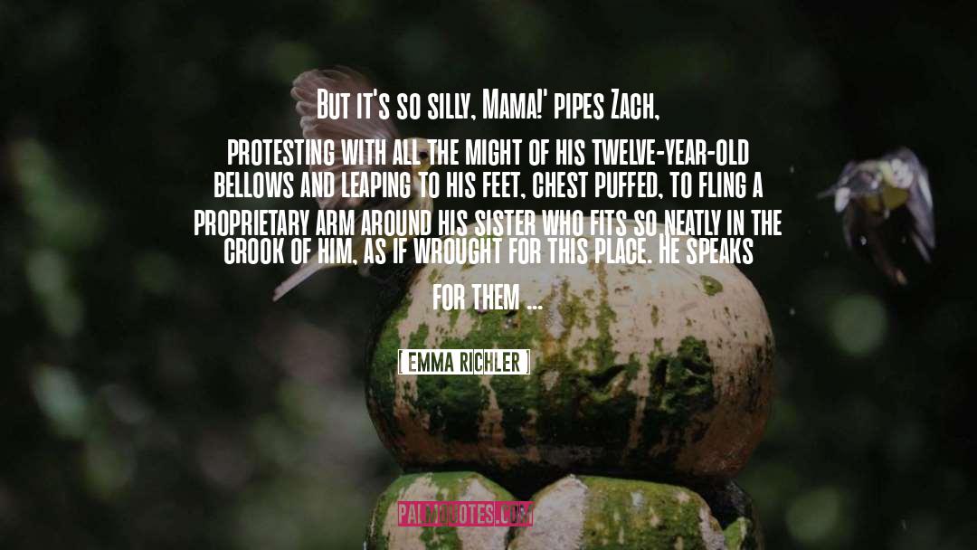 Protesting quotes by Emma Richler