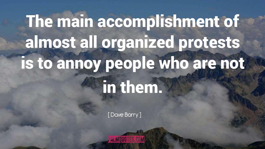 Protests quotes by Dave Barry