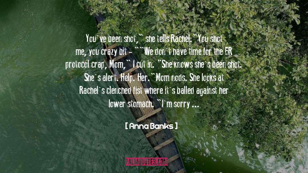 Protocol quotes by Anna Banks