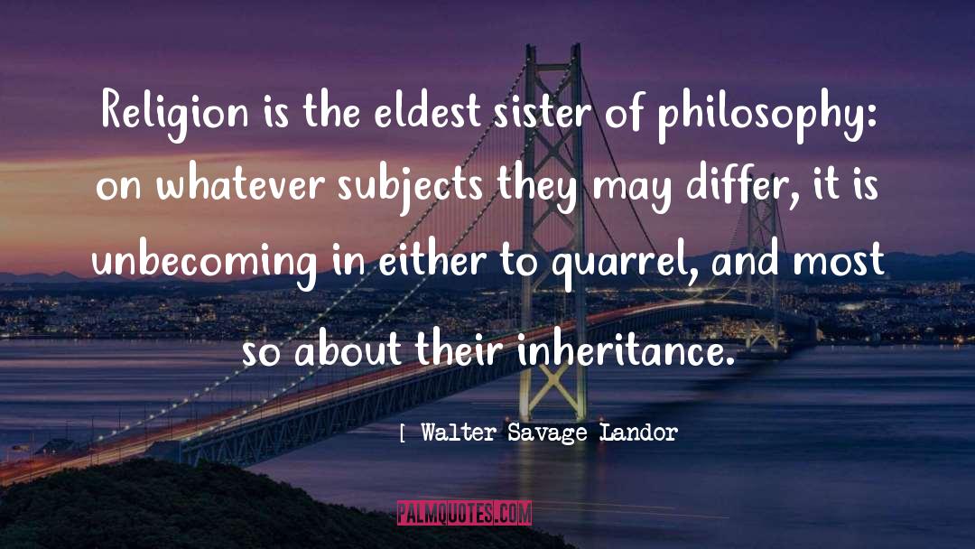 Prototypal Inheritance quotes by Walter Savage Landor