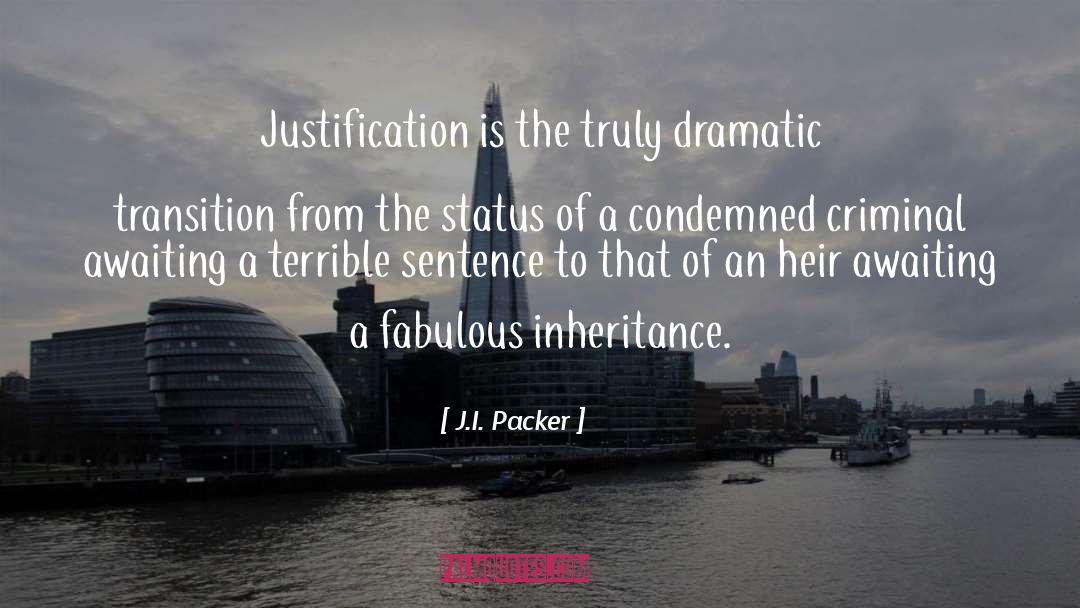 Prototypal Inheritance quotes by J.I. Packer