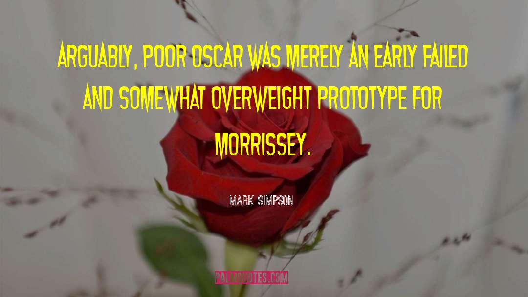 Prototype quotes by Mark Simpson