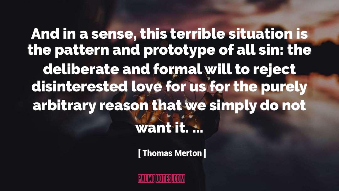 Prototype quotes by Thomas Merton