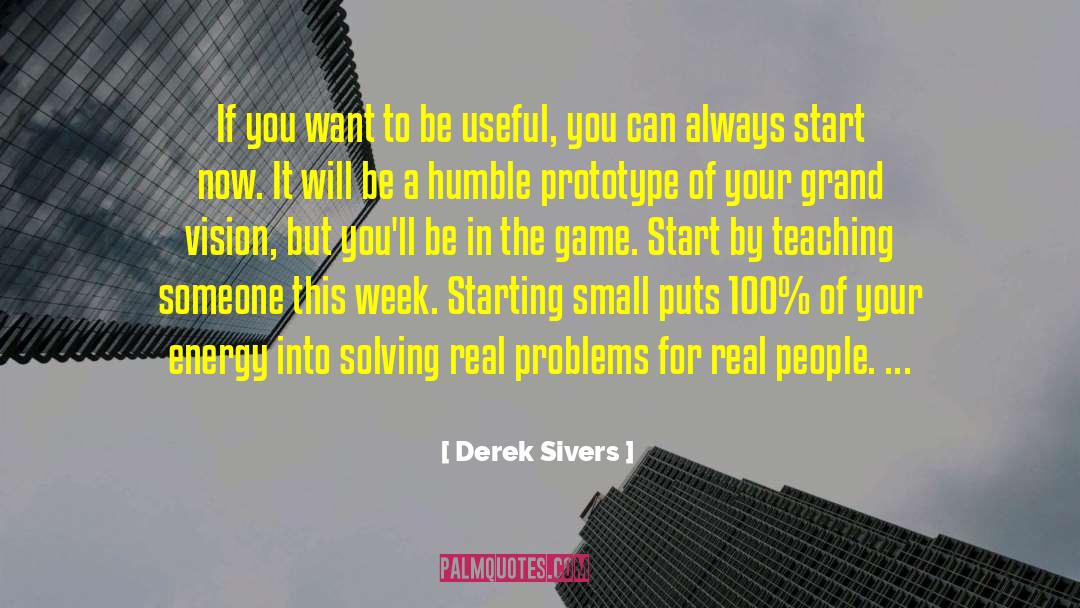 Prototype quotes by Derek Sivers