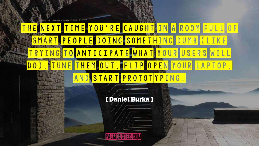 Prototyping quotes by Daniel Burka