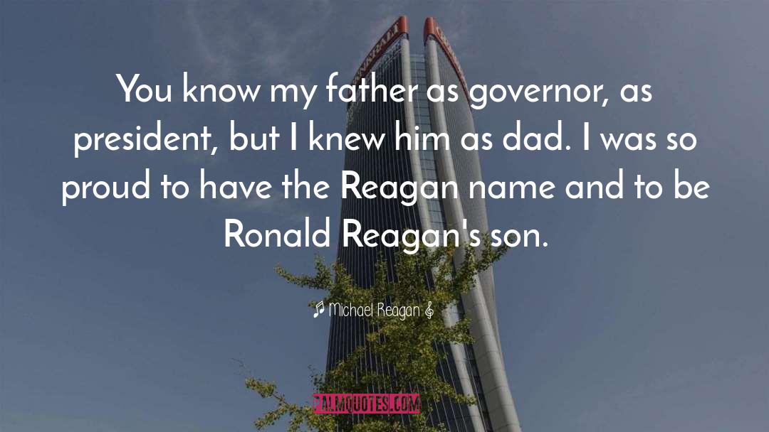 Proud As Peacock quotes by Michael Reagan