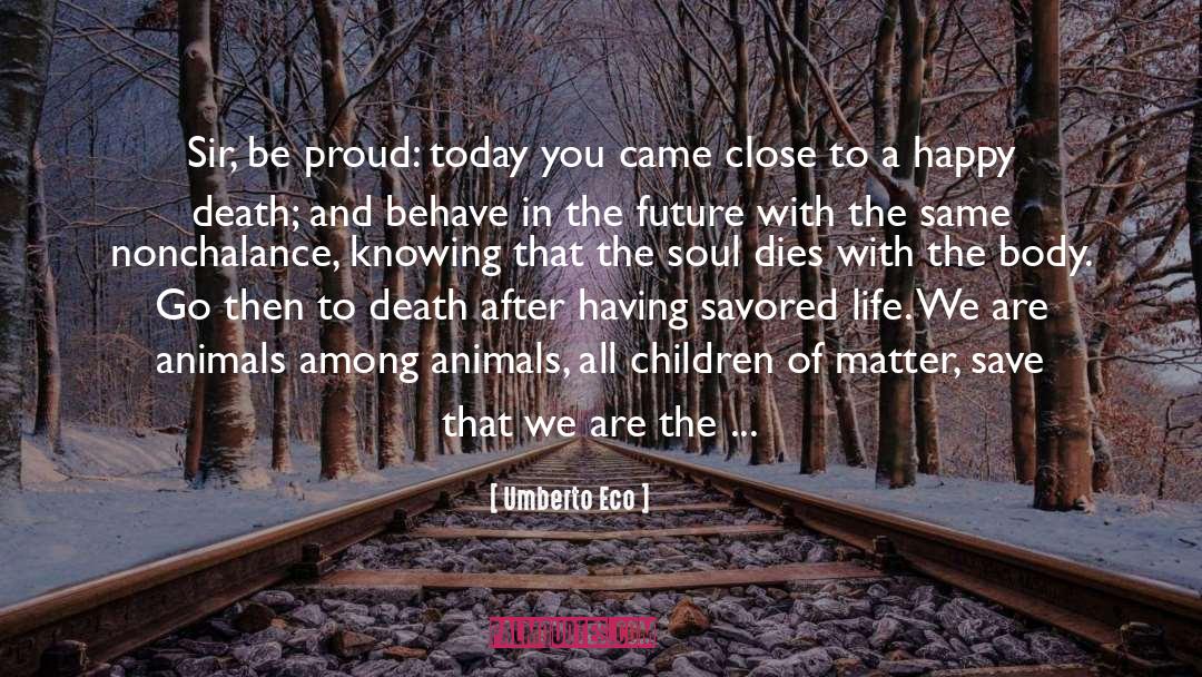 Proud Frontliner quotes by Umberto Eco
