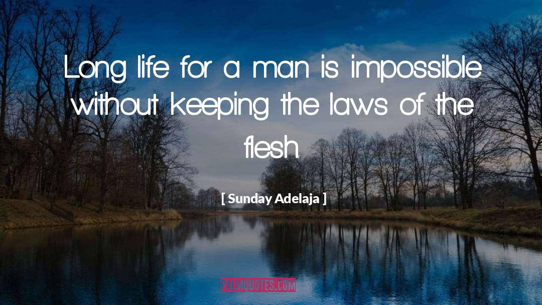 Proud Man quotes by Sunday Adelaja