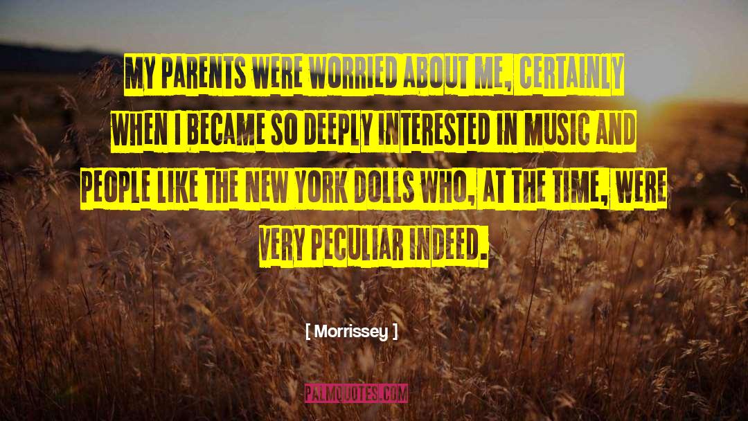 Proud New Parents quotes by Morrissey