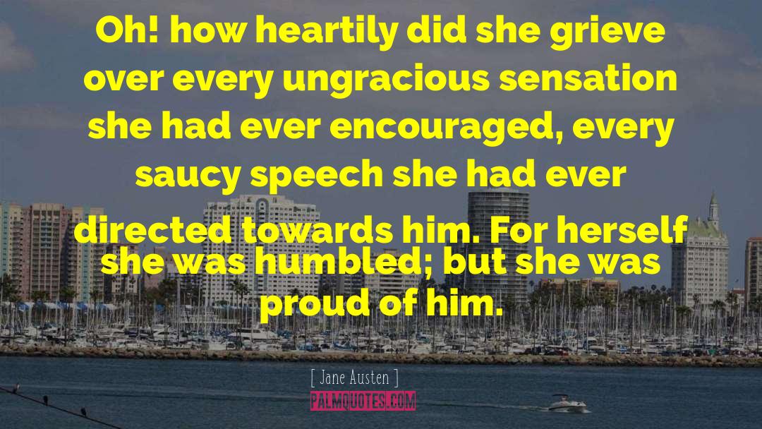 Proud Of Him quotes by Jane Austen