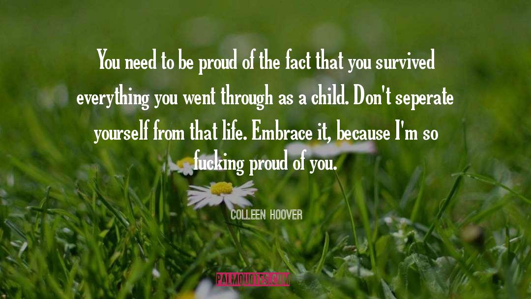 Proud Of You quotes by Colleen Hoover