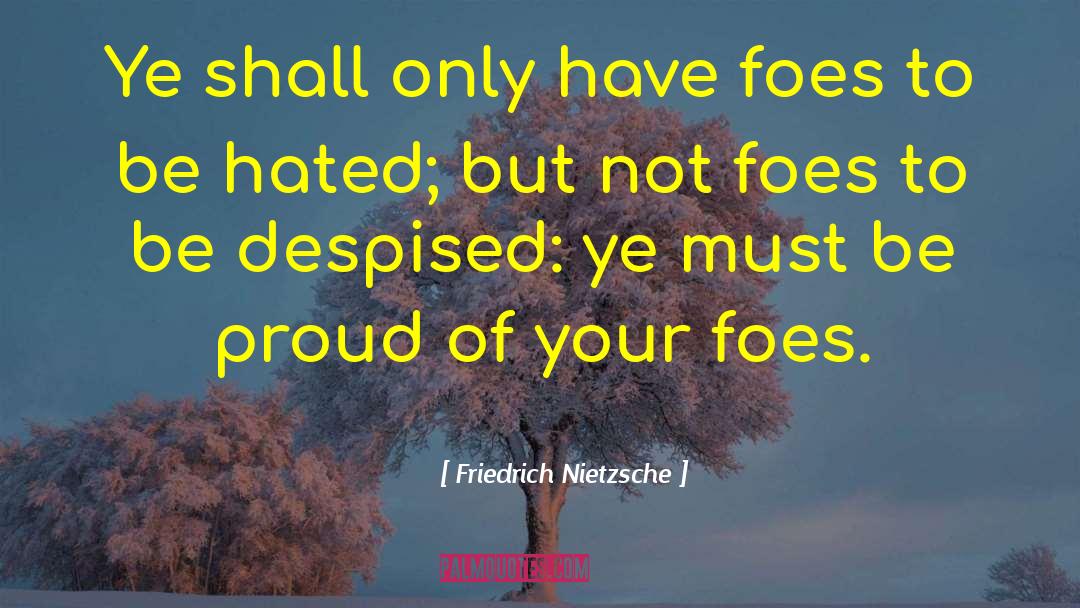 Proud Of Yourself quotes by Friedrich Nietzsche