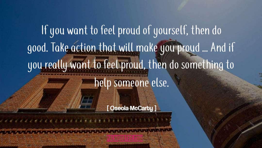 Proud Of Yourself quotes by Oseola McCarty